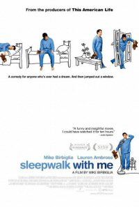 Movie: Sleepwalk With Me (2012)