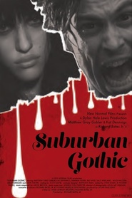 Movie Review: Suburban Gothic (2014) and Young Blood (2014)