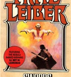 Death Magic and Dark Fantasy: A Review of Fritz Leiber’s Swords and Deviltry (1970)